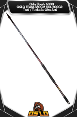 Oslo Shark 6000 Oslo Team 360cm 100-200gr Tatlı/Tuzlu Su Olta Seti