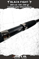 Oslo Black Fight 360 cm 100-200 gr Teleskopik Olta Kamışı