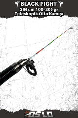 Oslo Black Fight 360 cm 100-200 gr Teleskopik Olta Kamışı