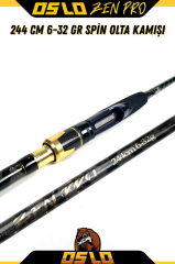 Oslo Zen Pro 244cm 6-32gr Spin Olta Kamışı