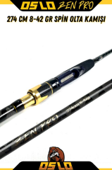 Oslo Zen Pro 274cm 8-42gr Spin Olta Kamışı