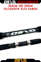 Oslo Anaconda 360cm 100-300gr Teleskopik Olta Kamışı