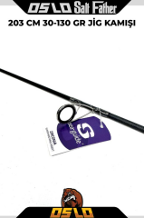 Oslo Salt Father 203cm 30-130gr Jig Kamışı