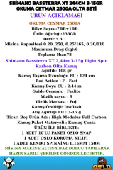 Shimano Bassterra XT 244cm 3-15gr Okuma Ceymar 2500A 8 Örgü Olta Seti