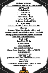 Oslo Zen Pro 244cm 6-32gr Shimano FX 4000 Spin Olta Seti