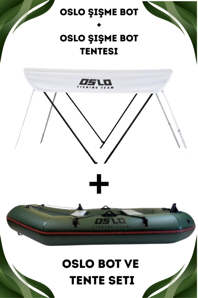Oslo Fishing Team Haki Şişme Bot Ve Tente Seti